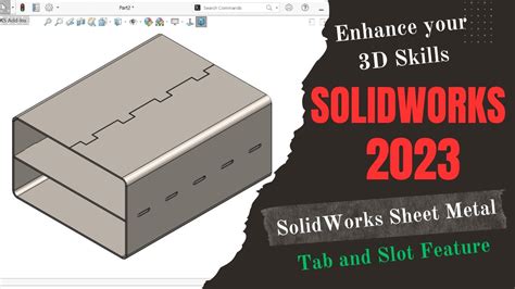 How Tab and Slot Feature works in SOLIDWORKS (sheetmetal .